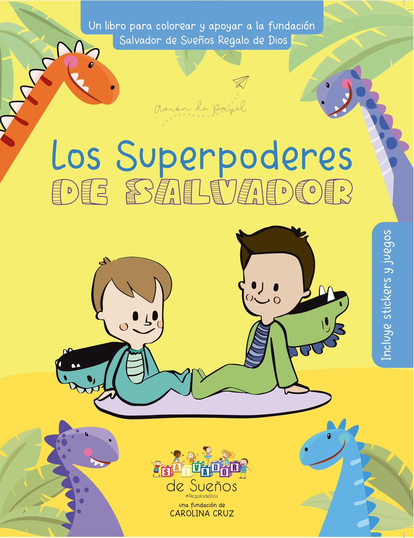 Libro los Súper Poderes de Salvador